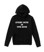 Scheana-Shay-Every-Nite-is-VPR-Nite-Hoodie