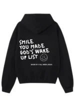 Smile-You-Made-Gods-Wake-Up-List-Hoodie-Black