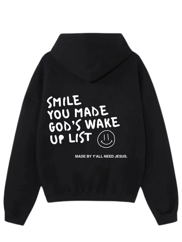 Smile-You-Made-Gods-Wake-Up-List-Hoodie-Black