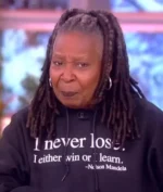 The View Whoopi Goldberg I Never Lose Nelson Mandela Hoodie